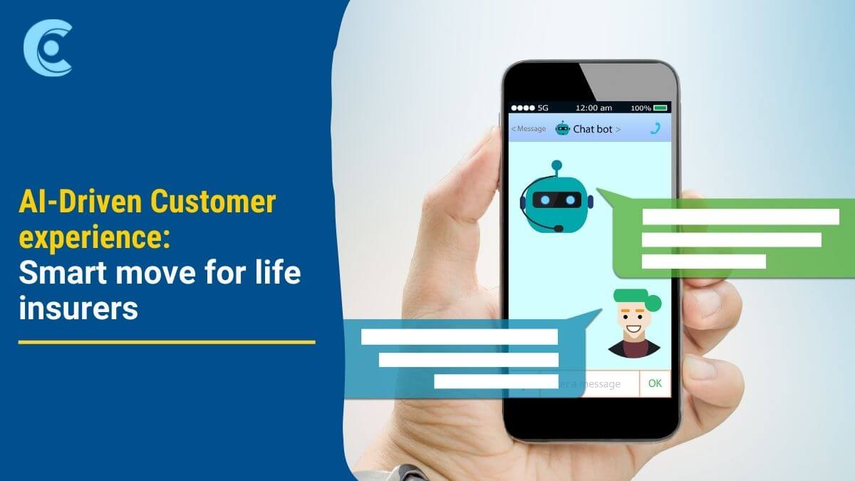 AI-driven customer experience: Smart move for life insurers