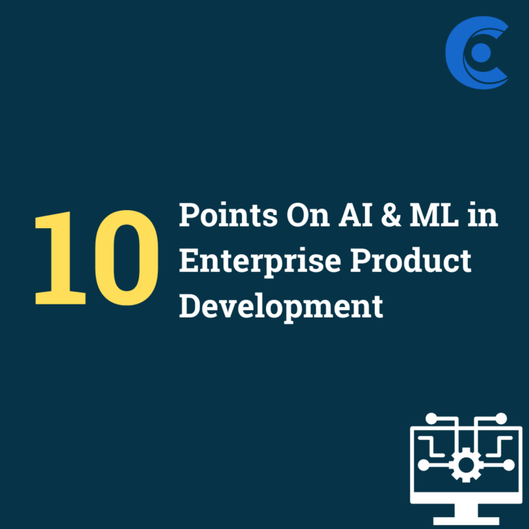 10 Points On AI & ML in Enterprise Product Development – CoreView