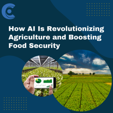 How AI Is Revolutionizing Agriculture and Boosting Food Security – CoreView