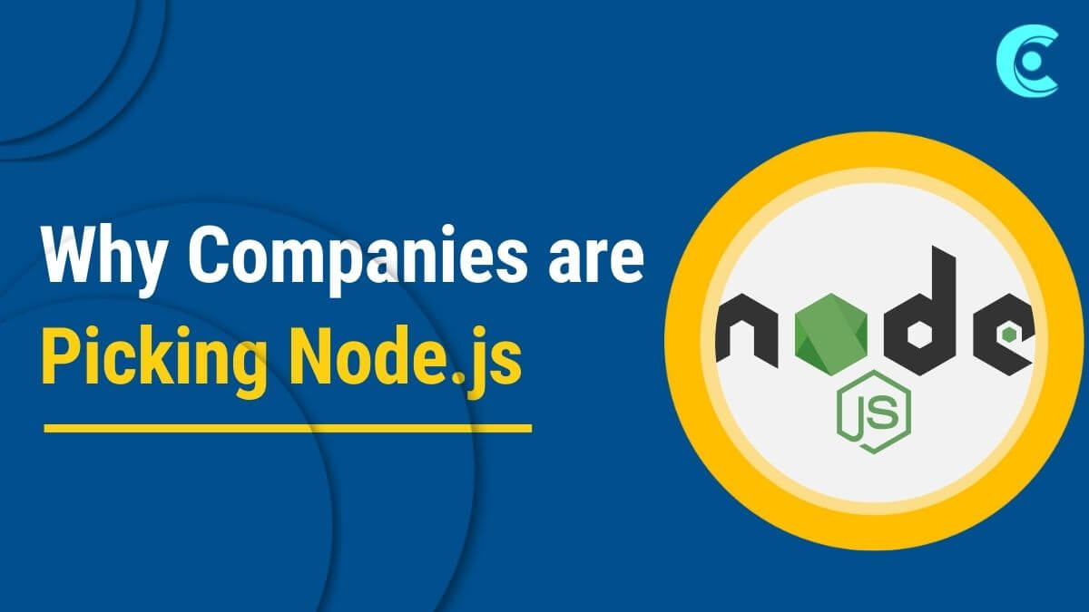What makes Node.js so popular among developers and companies