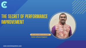 The secret of performance improvement
