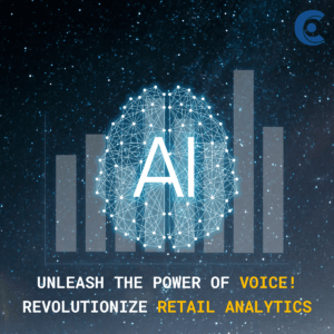 Unleash the power of voice! Revolutionize retail analytics
