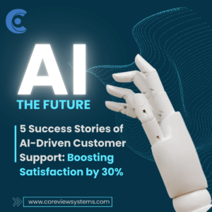 AI-Driven Customer Support Success Stories