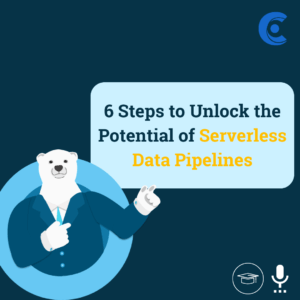 server less data pipelines