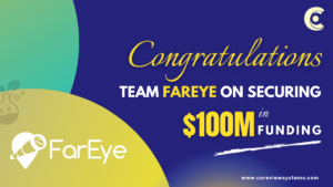 FarEye Raised $100 in Series E funding